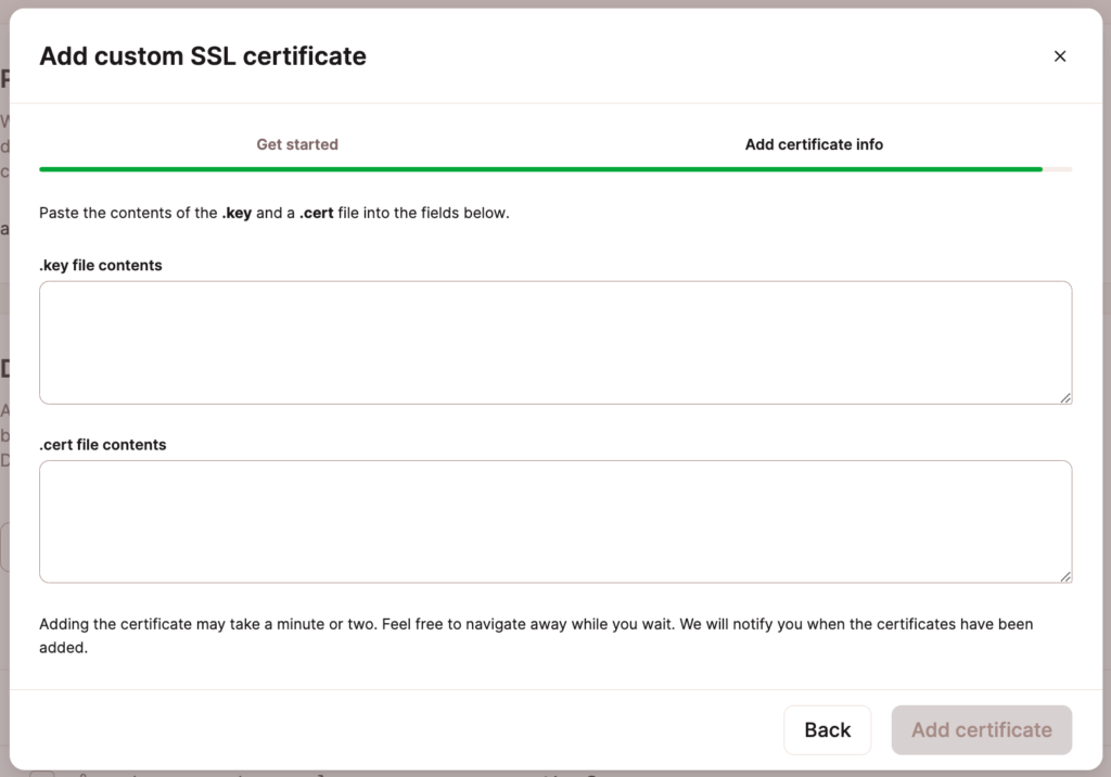 Paste your .key and .cert files into Sevalla.