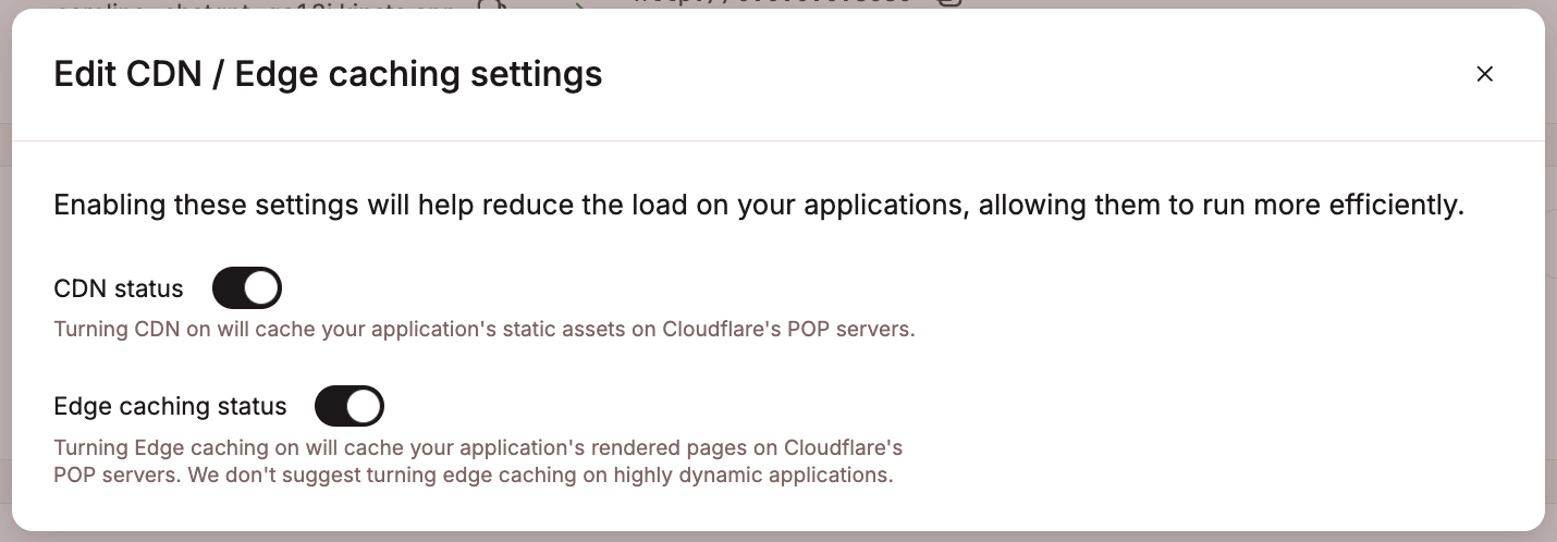 Enable the CDN and edge caching on your application.