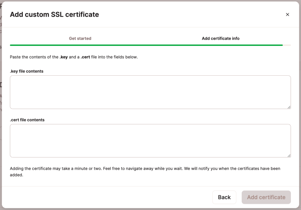 Paste your .key and .cert files into Sevalla.